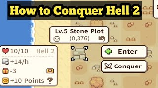 How To Conquer Hell 2 For Newbie Items | Ninety Thousand Acres