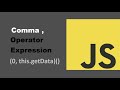 JavaScript | comma operator expression