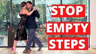 Your Tango Walk Feels Empty Fix It With These 3 Secrets