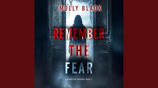 Chapter 149 - Remember the Fear (A Clara Pike Fbi Thriller—Book One)