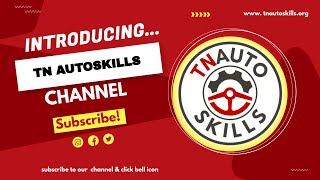 TN AUTOSKILLS INTRODUCTION - ENGLISH | #tnautoskills #tnsdc #naanmudhalvan #tngovt #tnautomobile