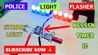 Police Light Flasher 🚨 How to make  Led Flasher 555 Timer Using