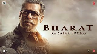 Bharat Ka Safar | Bharat | Salman Khan | Katrina Kaif | Movie Releasing On 5 June 2019