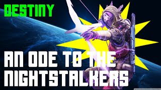 Destiny :: An Ode to the Nightstalkers