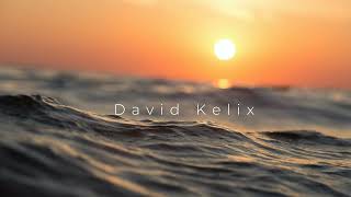 David Kelix - Last sunset (Original mix)