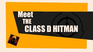 Meet the Class D Hitman. SFM Animation SCP Breach RXSend 2.6.0