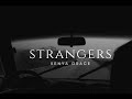 Kenya Grace - Strangers (lyrics/letra)