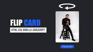Flip Card Animation on Click | HTML CSS & Vanilla JavaScript