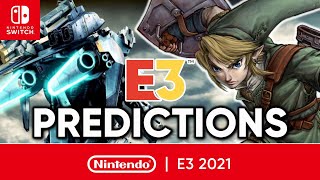 Nintendo Switch E3 2021 Plans Revealed + My BIG Nintendo Direct E3 Predictions!