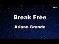 Break Free - Ariana Grande Karaoke【With Guide Melody】