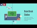 Brain Break Station