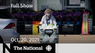 CBC News: The National | High inflation rate, Flu shots, Gov. Gen. Mary May Simon
