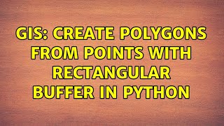 GIS: Create polygons from points with rectangular buffer in Python