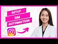 How To Set Up Instagram DM Automation (Full Guide)