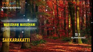 Marudhani Marudhani ~ Sakkarakatti ~ A.R.Rahman 🎼 5.1 SURROUND 🎧BASS BOOSTED 🎧 SVP Beats