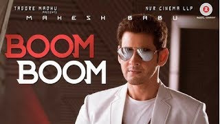 Boom Boom - Spyder | Mahesh Babu & Rakul Preet Singh | AR Murugadoss | Harris Jayaraj
