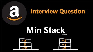 Design Min Stack - Amazon Interview Question - Leetcode 155 - Python