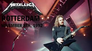 Metallica - Live in Rotterdam | Night 2 (1992) - AUD/SBD Matrix