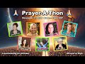 PRAYER-A-THON | 11 Hours of Focused Intention to Save Our Future  #prayerathon