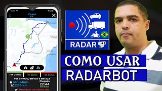 Radarbot | Como usar o Radarbot | Para de Tomar Multa por Velocidade