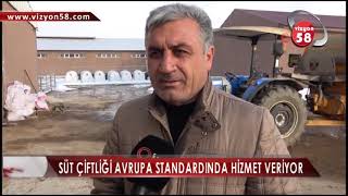 SÜT ÇİFTLİĞİ AVRUPA STANDARDINDA HİZMET VERİYOR