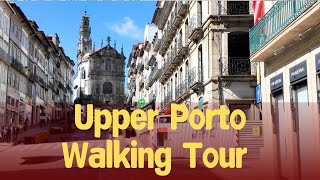 City Walking Tour in Amazing Upper Porto, Portugal