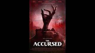 THE ACCURSED  (2022) | Sarah Grey, Mena Suvari, Alexis Knapp
