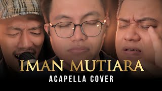 IMAN MUTIARA_RAIHAN | VOCAFARABI | ACAPELLA COVER | LIRIK