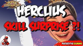 HERACLIUS SKILL SURPRISE! RISE OF KINGDOMS