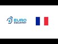 Euro-Industry Présentation Française