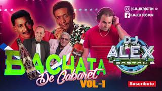 BACHATA DE CABARET VOL 1 🍻🍺🔥🎤