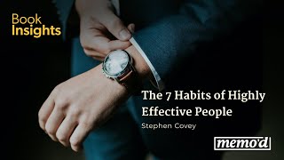 Timeless Advice | Book Insights Podcast on 7 Habits of Highly Effective People by Stephen R. Covey
