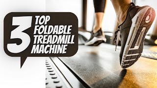 Top 3 Best Treadmills of 2022 - Best Treadmill for Home Use