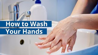 How to Wash Your Hands