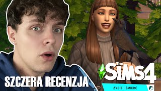 SZCZERA RECENZJA: SIMS 4 ŻYCIE I ŚMIERĆ (first look)