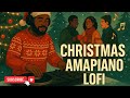 Christmas Amapiano LoFi Mix, Festive Deep Log Drum & Cozy Piano Grooves for Relax, Study & Vibes