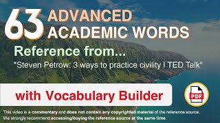 63 Advanced Academic Words Ref from "Steven Petrow: 3 ways to practice civility | TED Talk"