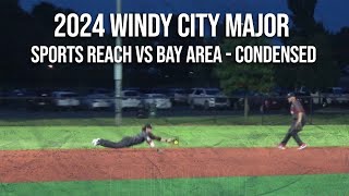 Sports Reach vs Bay Area Legends - 2024 Windy City Major!  Condensed Game
