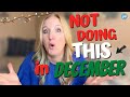 WHAT I'M NOT DOING FOR HOLIDAY HOMESCHOOL PLANS THIS YEAR || December Homeschool Christmas Plans