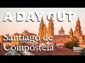 Rustical Travel | A Day Out in Santiago de Compostela | Galicia, Spain