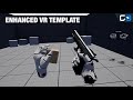 Enhanced VR Template - UE5