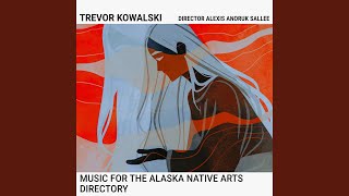 Music for the Alaska Native Arts Directory (Original Score)