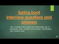 Top 10 spring  boot Interview questions [most frequently asked java Interview questions and answers]