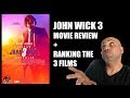 JOHN WICK: CHAPTER  3 - MOVIE REVIEW (Spoiler-Free)