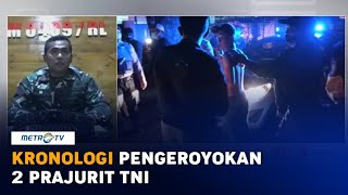 Kronologi Pengeroyokan 2 Prajurit TNI di Bengkulu