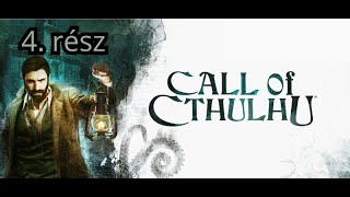 Call of Cthulhu - Ez kezd egyre durvább lenni, de legalább Sarah életben van