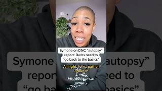 Symone on DNC "autopsy" report: Dems need to "go back to the basics"