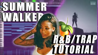 HOW TO MAKE R&B TRAP FOR SUMMER WALKER AND 6LACK | FL STUDIO TUTORIAL 2020