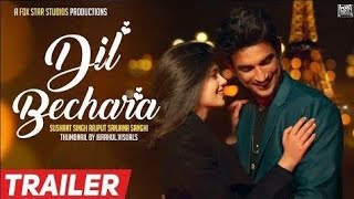 Dil Bechara Official Trailer | Sushant Singh Rajput | Sanjana Sanghi | Saif Ali Khan
