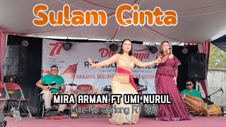 Download Lagu Mira Arman Ft Umi Nurul Sulam Cinta Balad Darso... MP3 Gratis